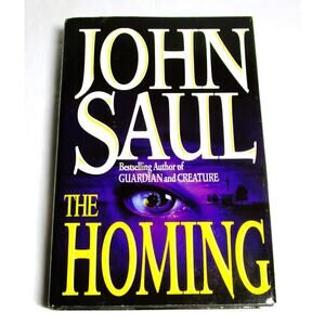 THE HOMING by John Saul 1994 Hardcover Horror Supernatural Adult Fiction 1st Ed.